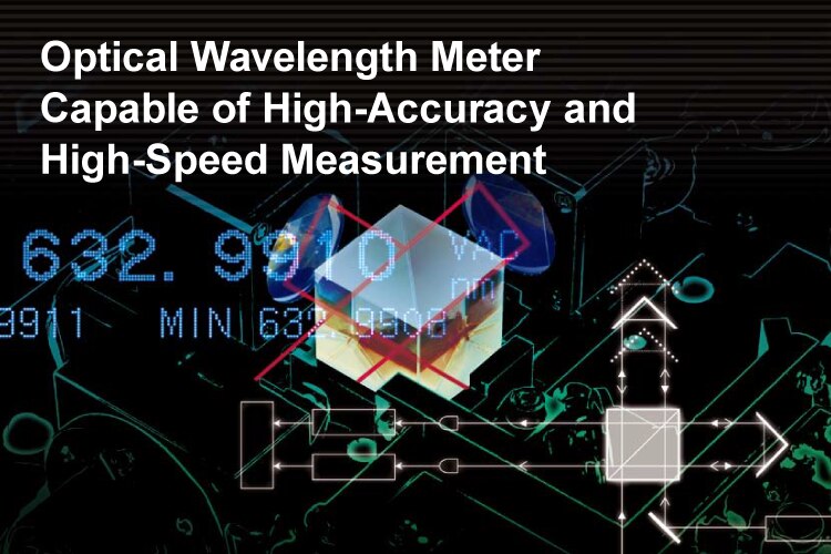 Optical Wavelength Meter Capable of High-Accuracy and High-Speed Measurement