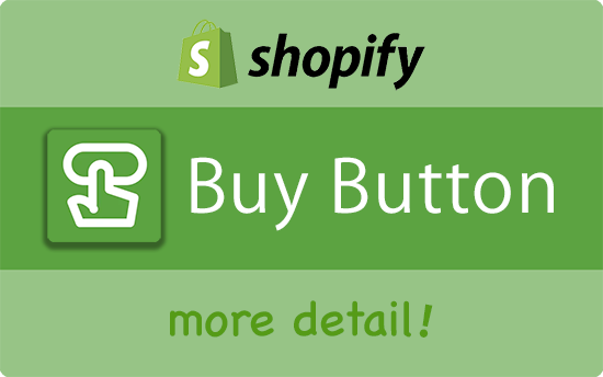 Shopify(ショッピファイ) 購入ボタン（Buy Button）をもう少し詳しく