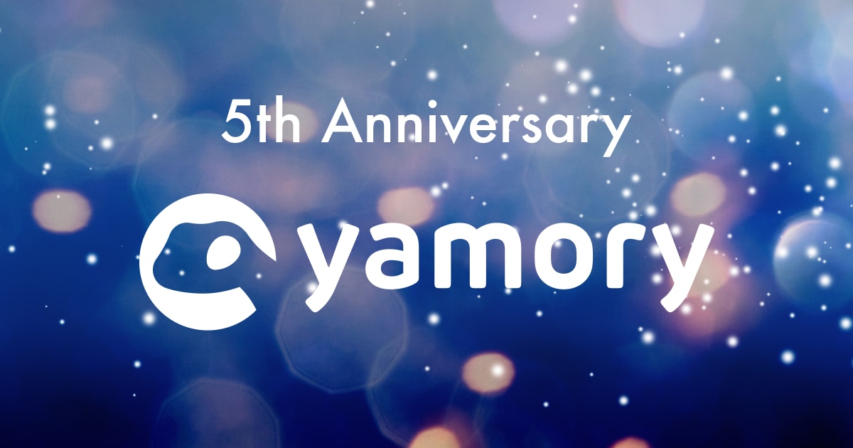 yamory 5th anniversary