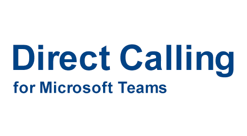 Direct Calling for Microsoft Teams