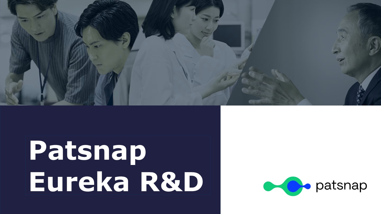 Patsnap Eureka R&D