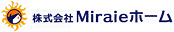 株式会社Miraieホーム