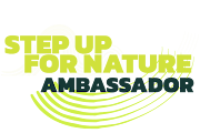 STEP UP FOR NATURE AMBASSADOR
